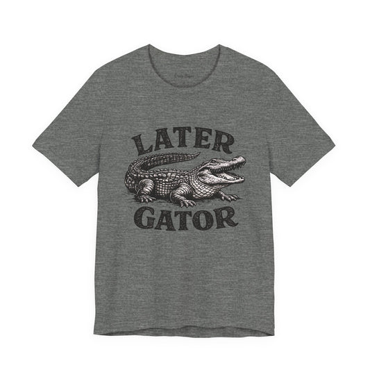 Later Gator