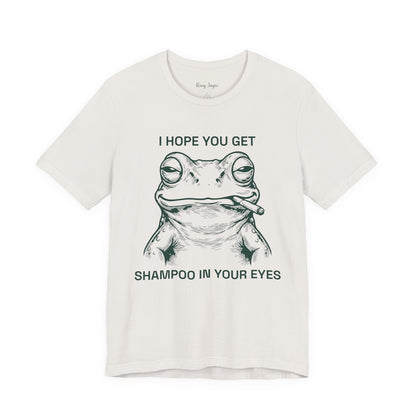 Shampoo In Your Eyes Tee