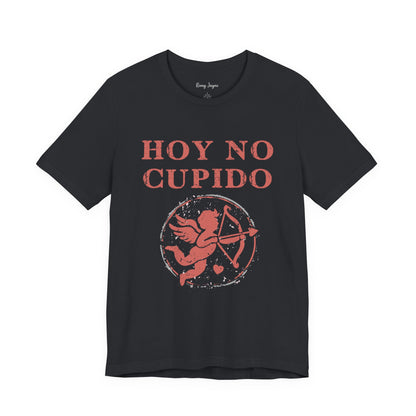 Hoy No Cupido Tee