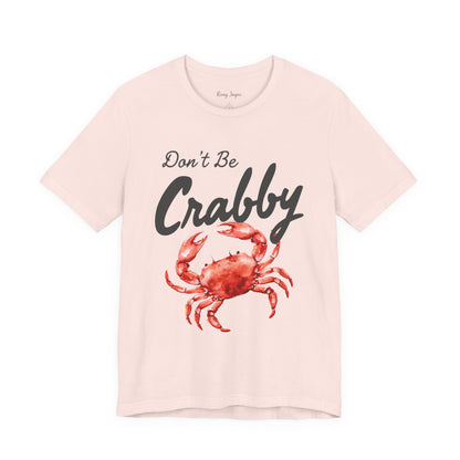 Don't Be Crabby