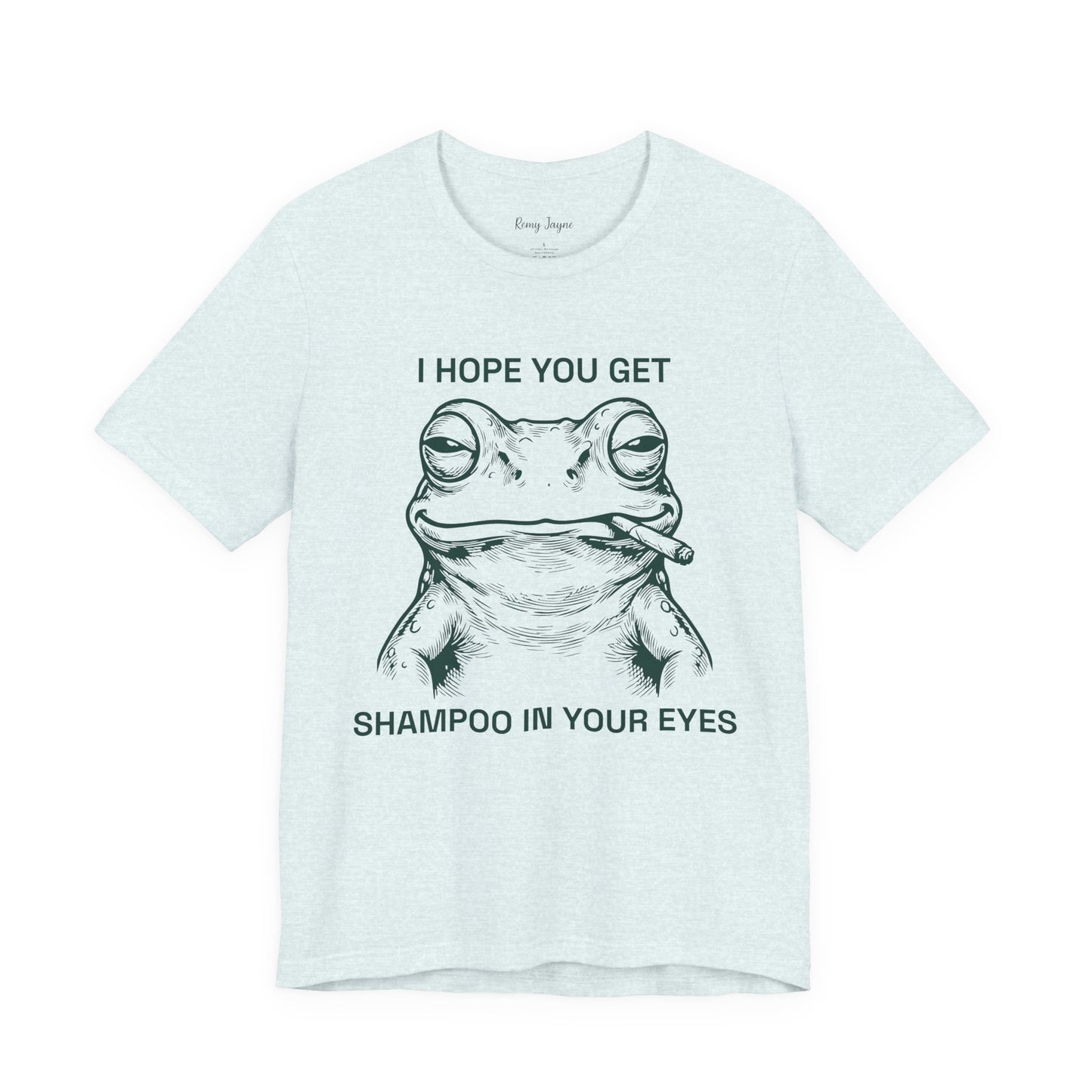 Shampoo In Your Eyes Tee