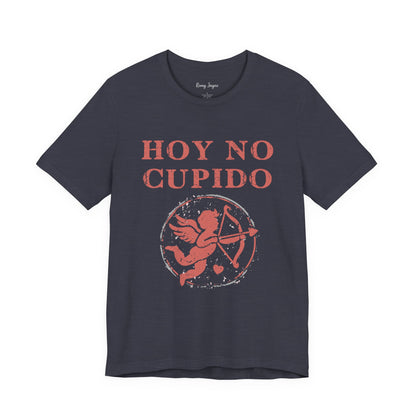 Hoy No Cupido Tee
