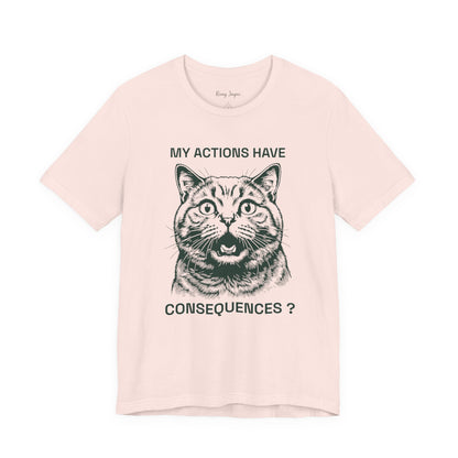 Cat Consequences Tee