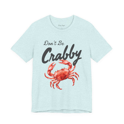 Don't Be Crabby