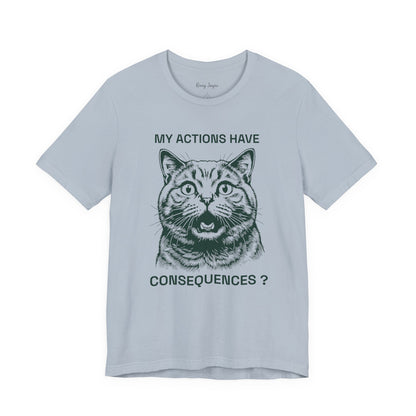 Cat Consequences Tee