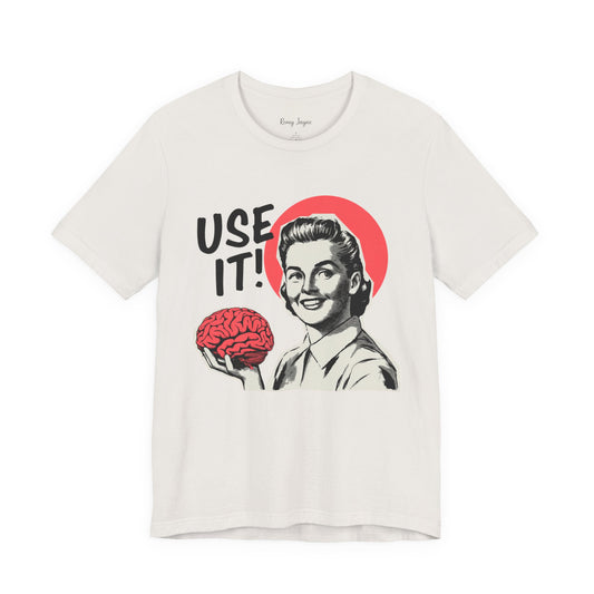 Use It Brain Tee