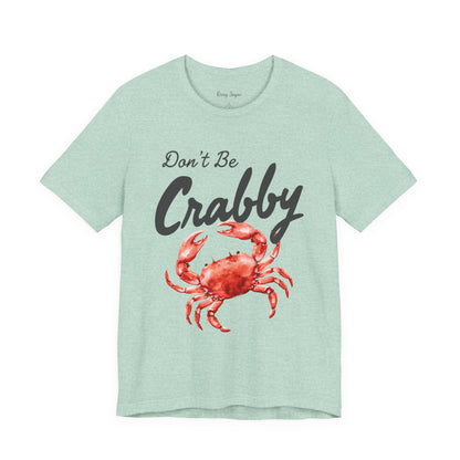 Don't Be Crabby