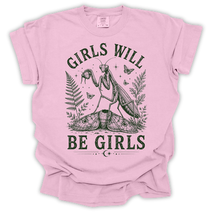 Girl Will Be Girls Mantis