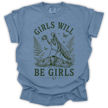 Girl Will Be Girls Mantis