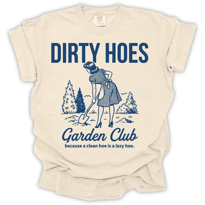 Dirty Hoes Garden Club