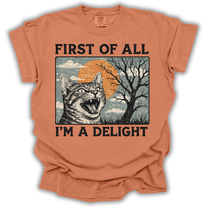 First of All I'm a Delight